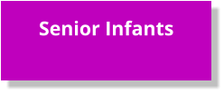 Senior Infants